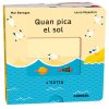 Cuando calienta el sol. El verano / Quan pica el sol. L’estiu