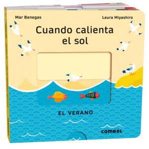 Cuando calienta el sol. El verano / Quan pica el sol. L’estiu