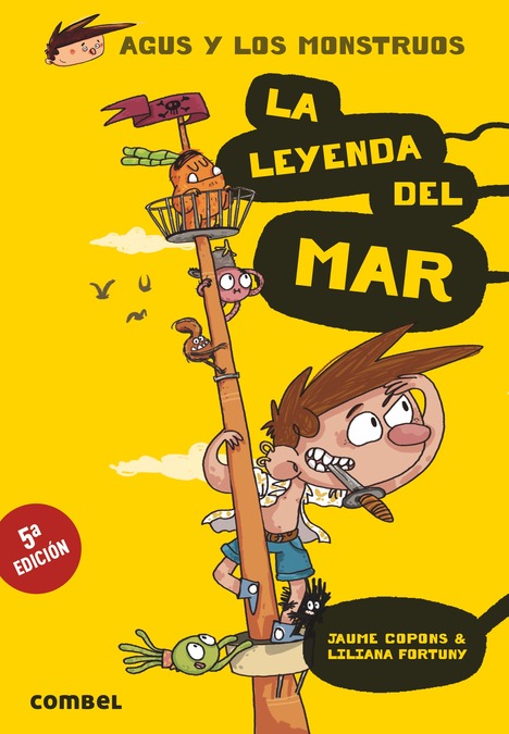 Agus y los monstruos. La leyenda del mar / L'Agus i els monstres. La llegenda del mar