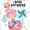 Los tres cerditos - ¡Qué te cuento! / Els tres cerdets - Què em contes!