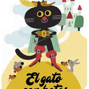 El gato con botas - ¡Qué te cuento! / El gat amb botes - Què em contes!