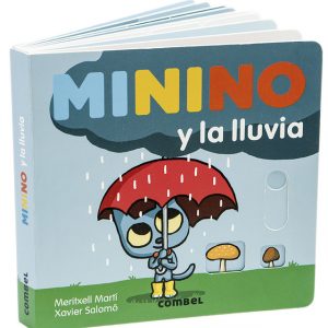 Minino y la lluvia / Mixifú i la pluja