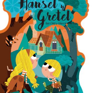 Hansel y Gretel - ¡Qué te cuento! / Hansel i Gretel - Què em contes!