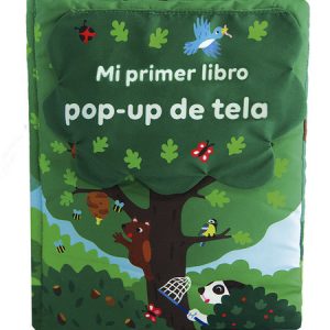 Mi primer libro pop-up de tela / El meu primer pop-up de roba