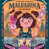 Malvarina 1. Quiero ser bruja / Vull ser bruixa