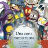 Una cena monstruosa / Un sopar de por