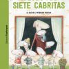 El lobo y las siete cabritas / El llop i els set cabridets