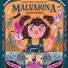 Malvarina 1. Quiero ser bruja / Vull ser bruixa
