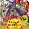 Un regalo monstruoso / Un regal de por
