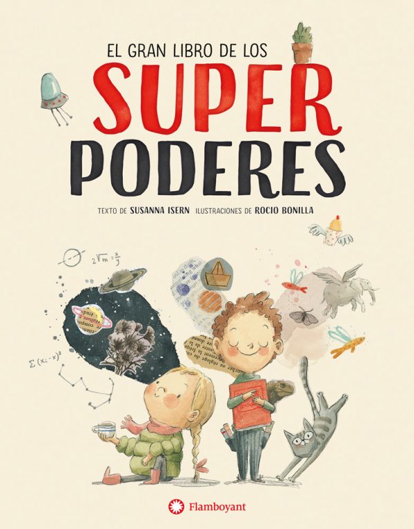 El gran libro de los superpoderes / El gran llibre dels superpoders