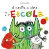 El Monstruo de Colores va al cole / El Monstre de Colors va a l’escola