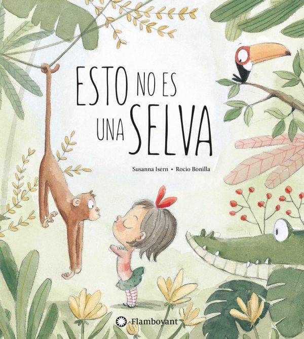 Esto no es una selva / Això no és una selva