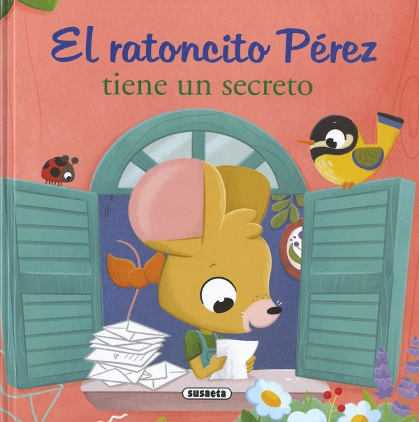 El ratoncito Pérez tiene un secreto / El ratolí pérez té un secret