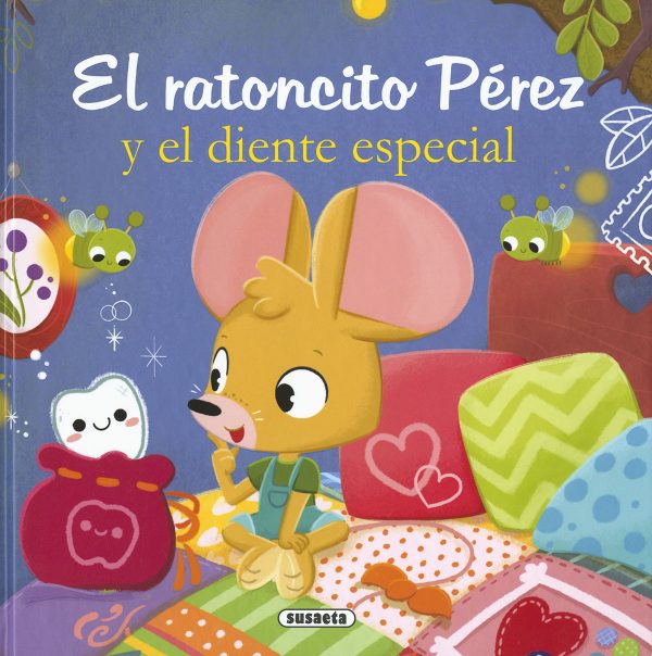 El ratoncito Pérez y el diente especial / El ratolí pérez i la dent especial