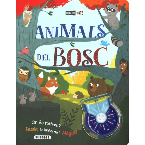 Animales del bosque / Animals del bosc (Con linterna)