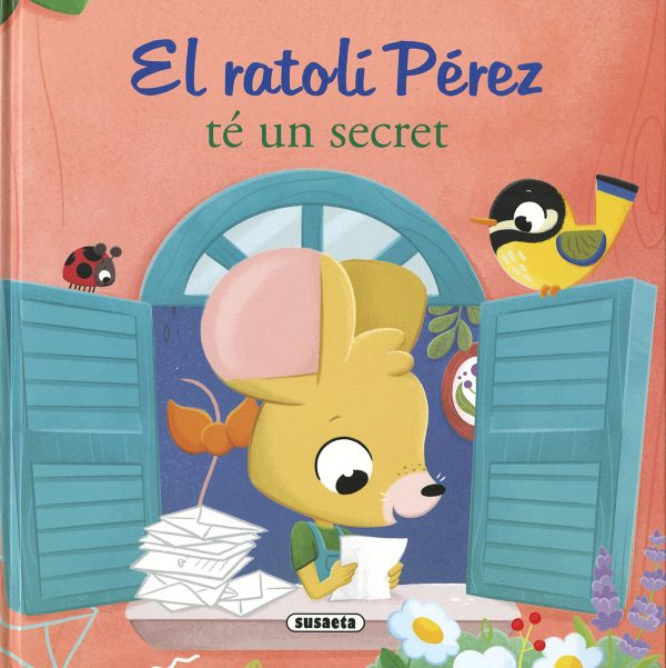 El ratoncito Pérez tiene un secreto / El ratolí pérez té un secret
