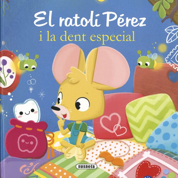 El ratoncito Pérez y el diente especial / El ratolí pérez i la dent especial