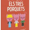 Juega, pinta y pega con… Los tres cerditos / Els tres porquets