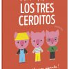 Juega, pinta y pega con… Los tres cerditos / Els tres porquets